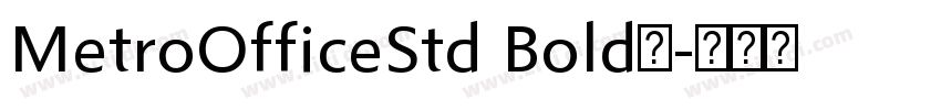 MetroOfficeStd Bold字字体转换